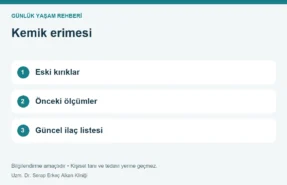 Kemik erimesi: Eski kırıklar, Önceki ölçümler, Güncel ilaç listesi