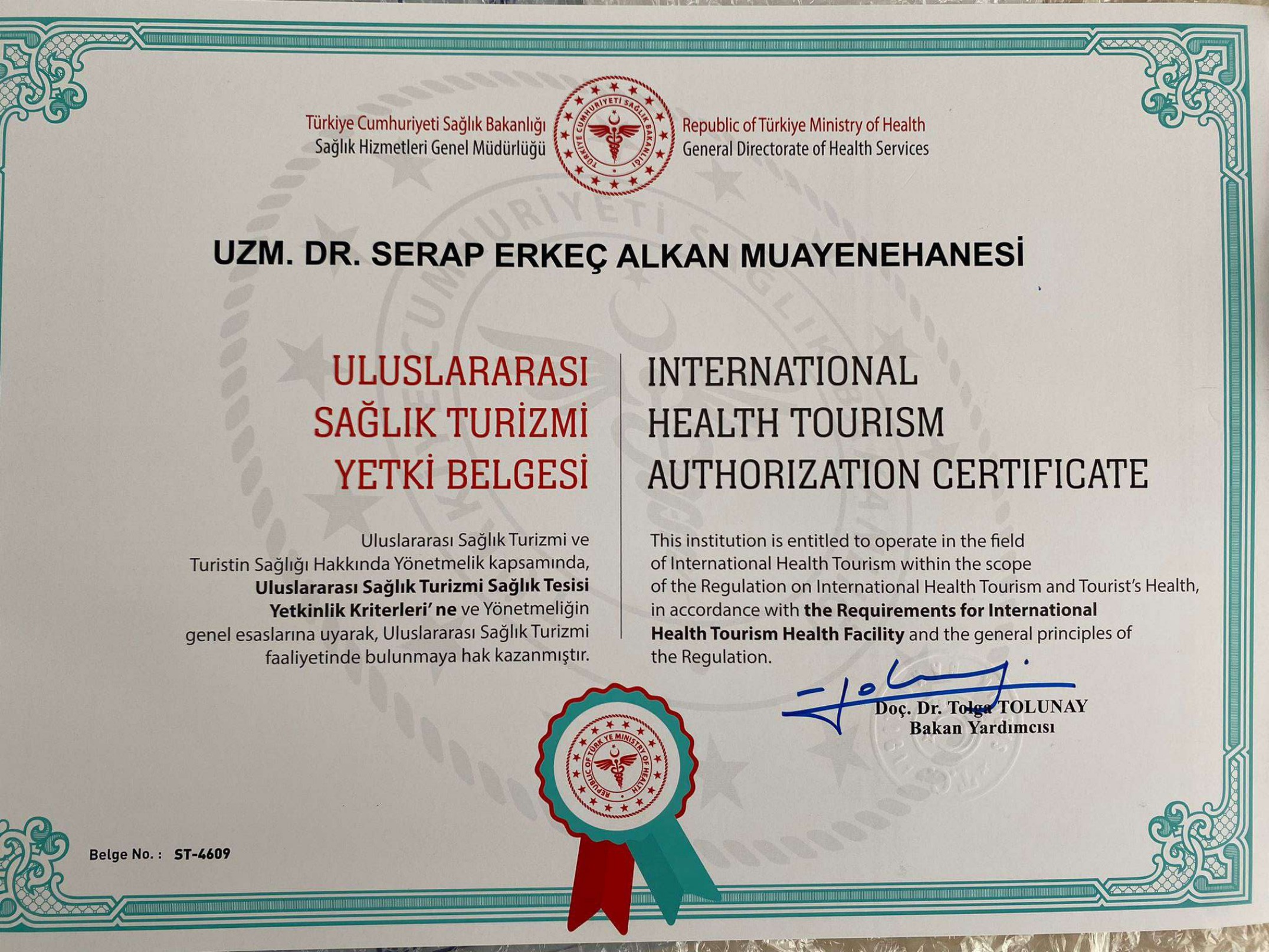 Uzm. Dr. Serap Erkeç Alkan Muayenehanesi Uluslararası Sağlık Turizmi Yetki Belgesi, belge no ST-4609